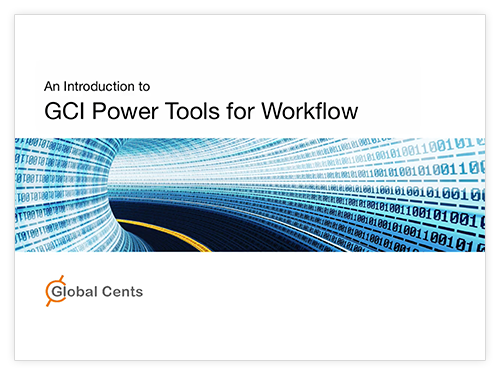 Introduction to GCI PowerTools for Workflow